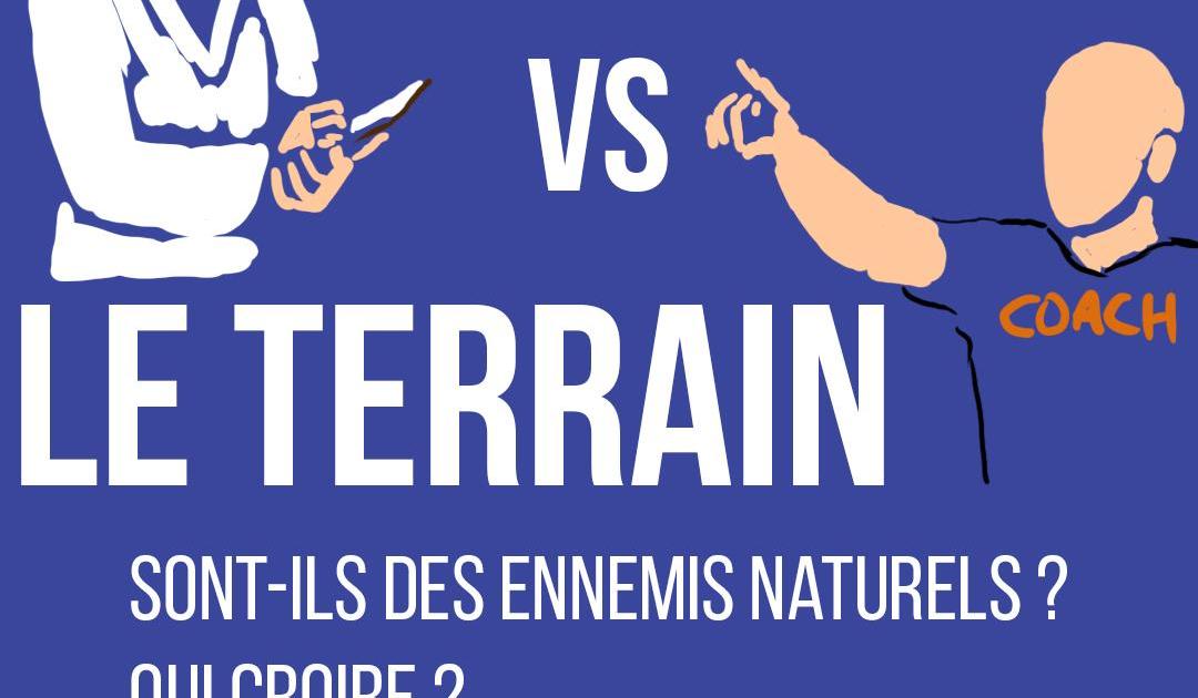 La science vs le terrain