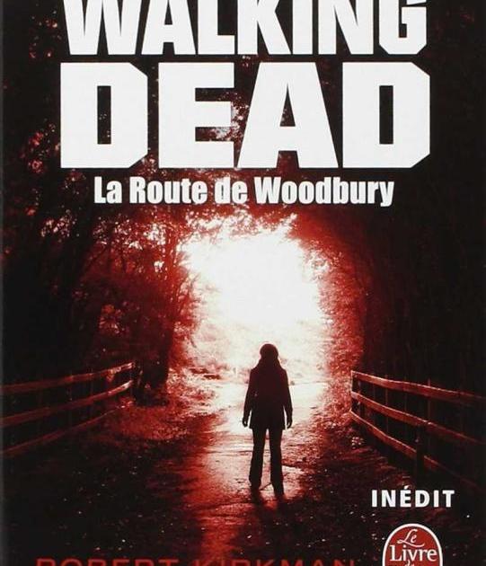 La Route de Woodbury