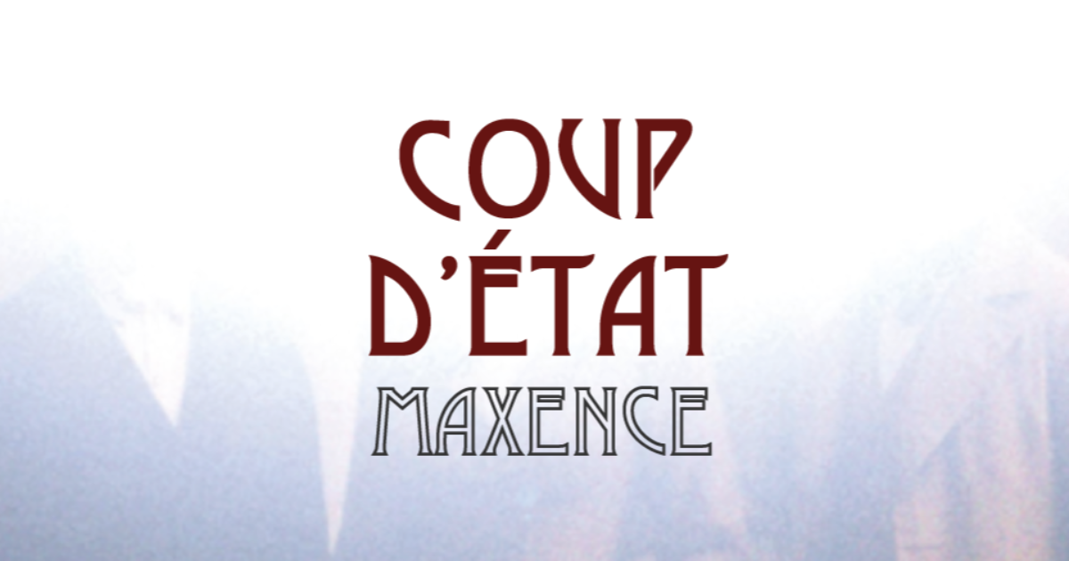 COUP D'ÉTAT - Extrait 2