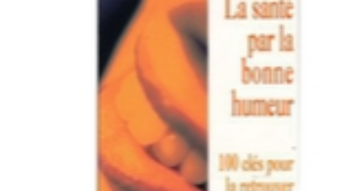 La Santé par la bonne humeur