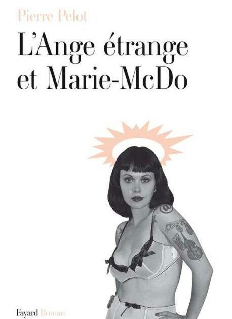 L'ange étrange et Marie-McDo