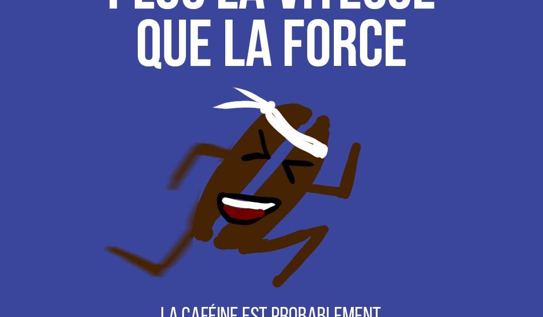 La caféine booste plus la vitesse que la force
