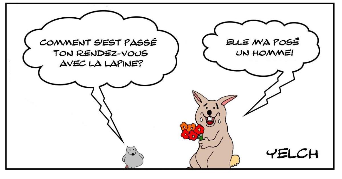 Elle m'a posé un homme