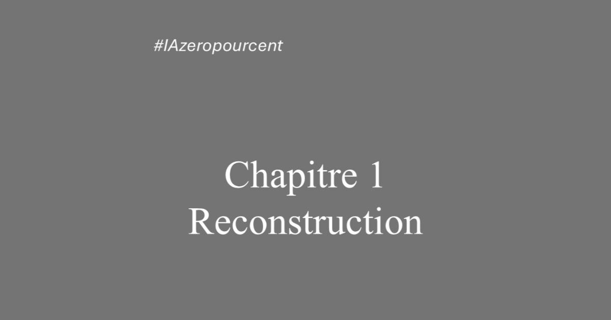 Chapitre 1 - Reconstruction