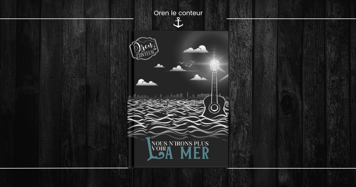 Nous n'irons plus voir la mer