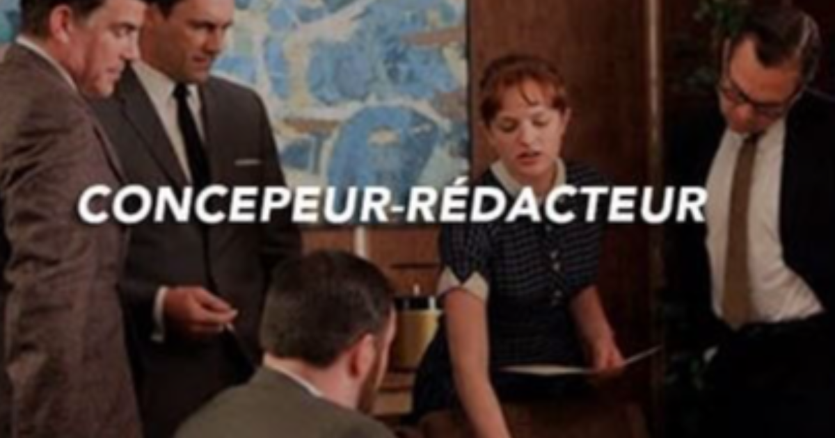 Dites pas à ma mère que je fus copywriter…