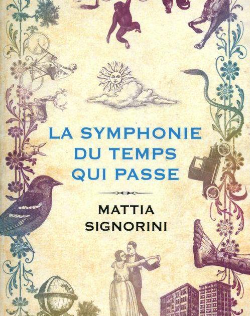 La Symphonie du temps qui passe
