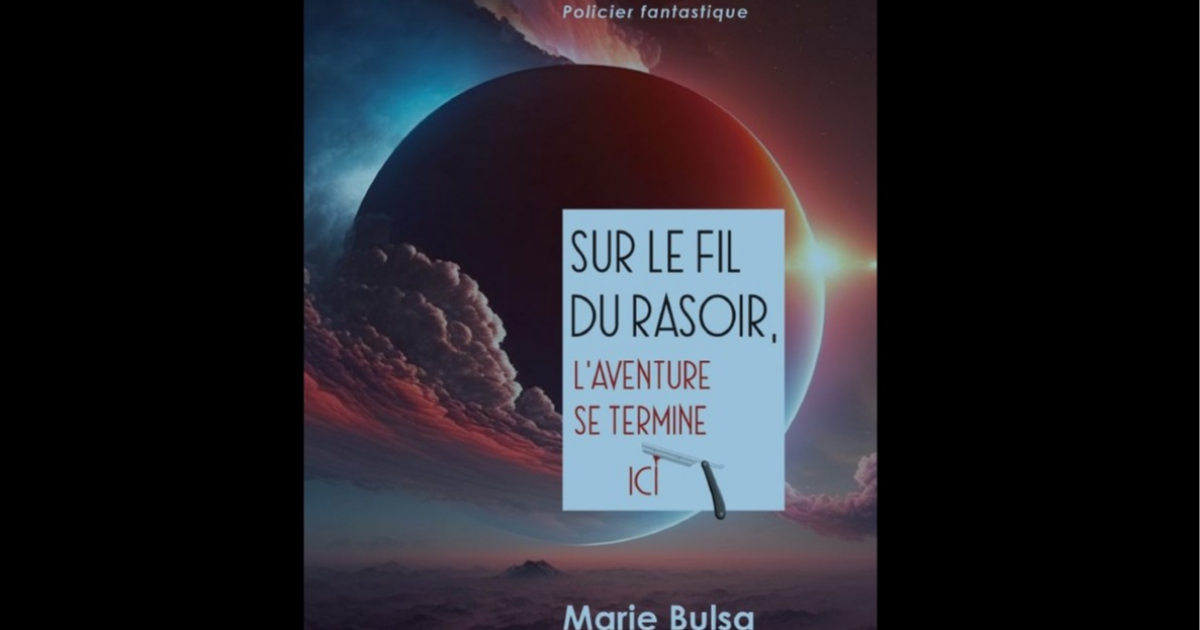 Sur le fil du rasoir - 3ème opus - trilogie