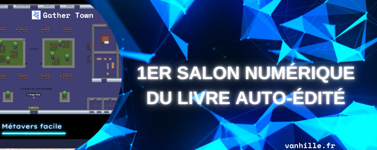 1er Salon numérique du Livre auto-édité - 4 et 5 mars 2023