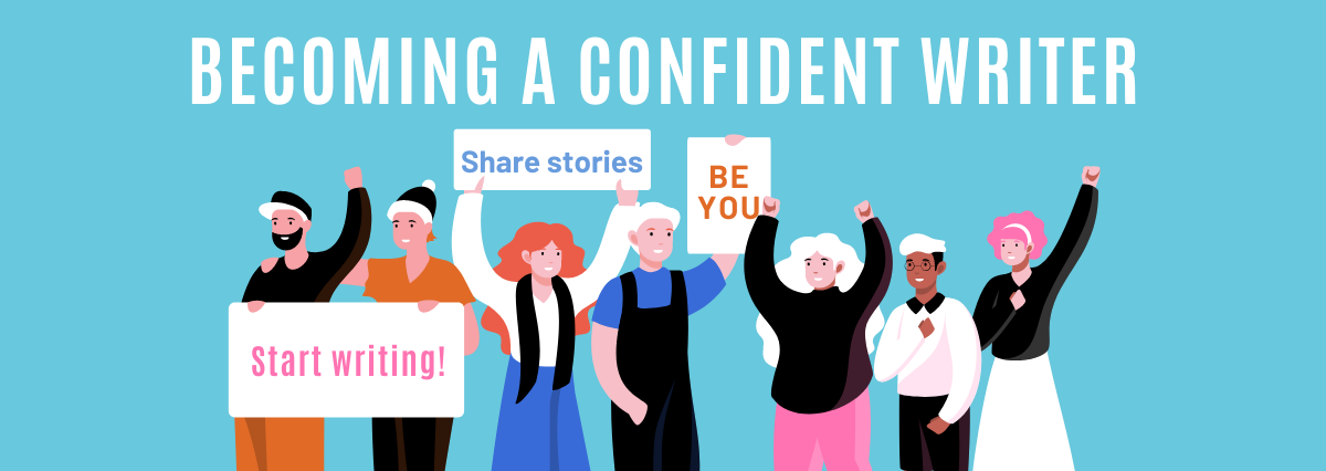 3 points for becoming a more confident writer