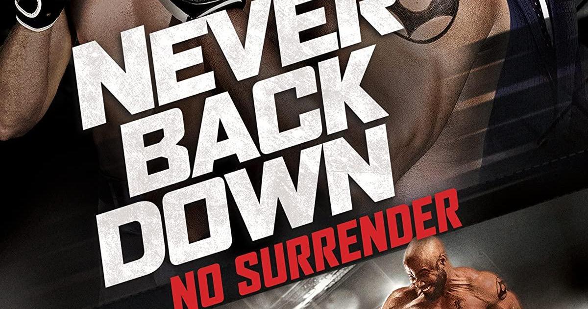 Never Back Down : No Surrender