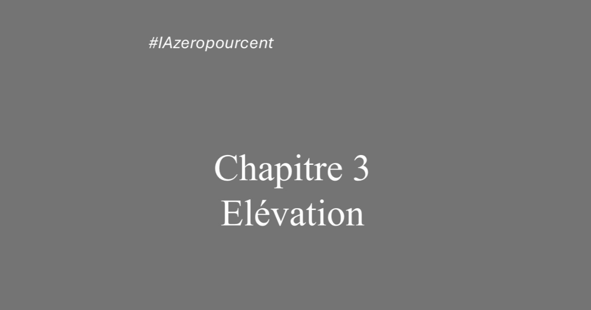 Chapitre 3 - Elévation