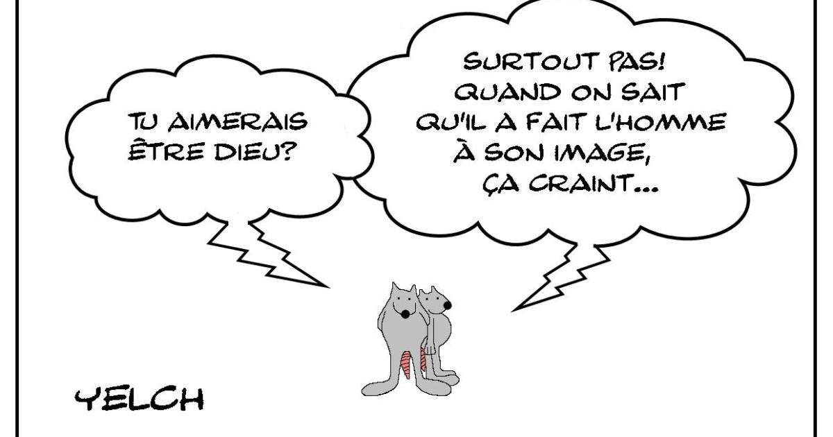 Etre Dieu? ça craint!