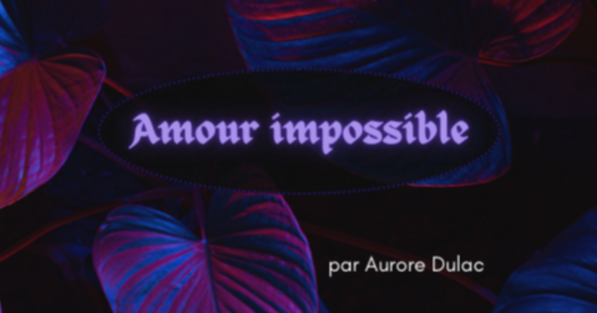 Amour impossible