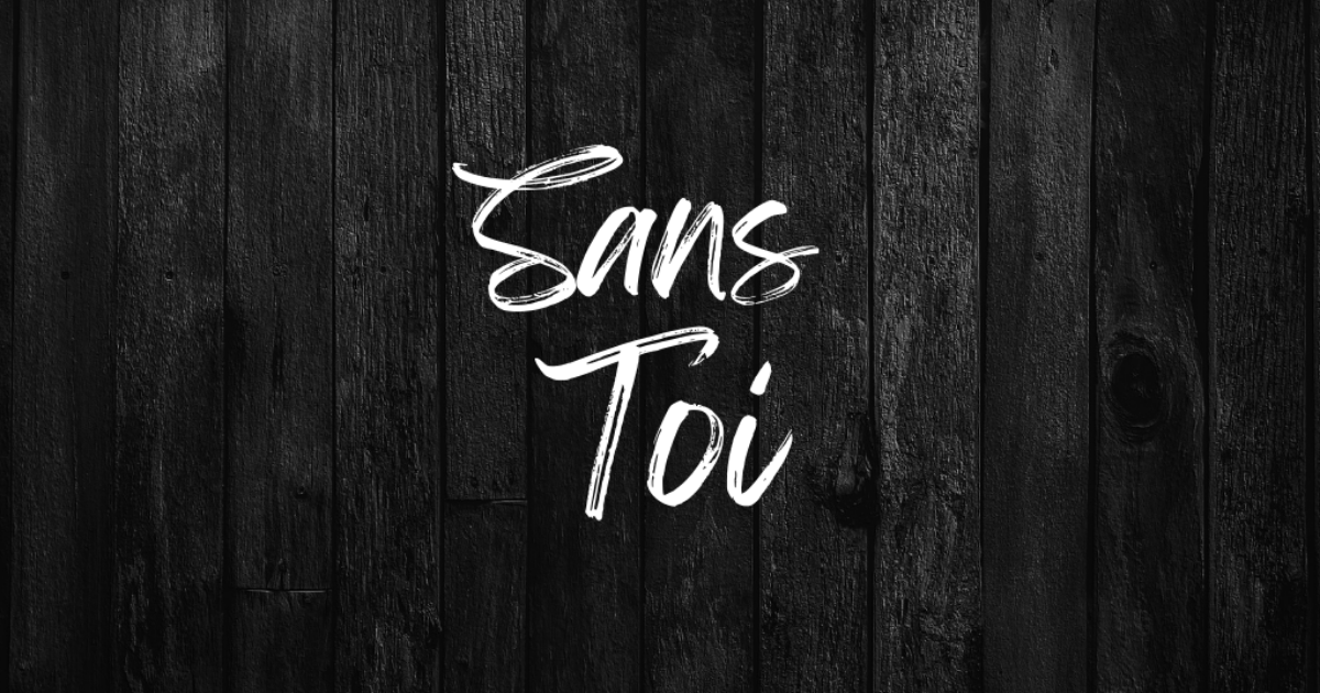 Sans Toi