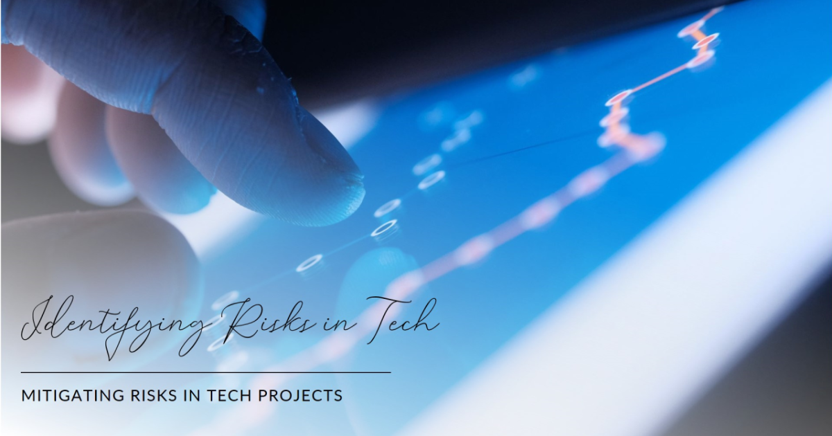 Identifying Risks in Technology Projects