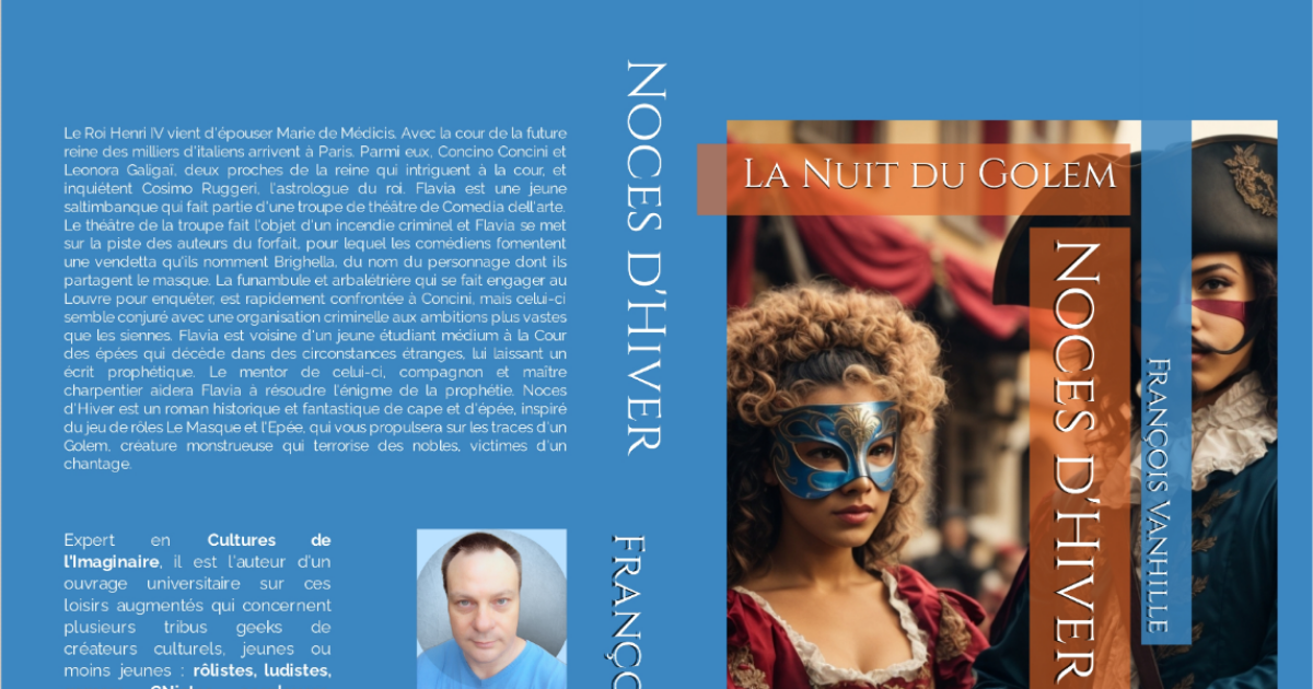 Noces d'Hiver - La Nuit du Golem - Roman de cape et d'épée