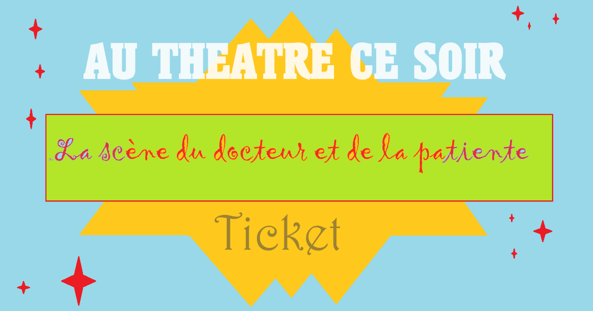 La scène du docteur et de la patiente