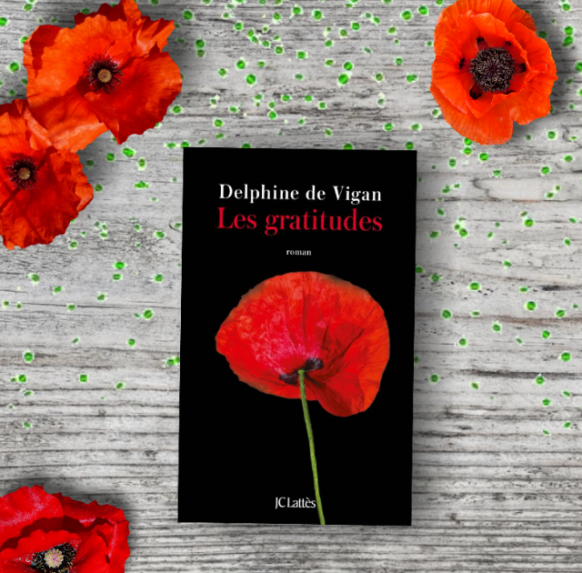 Les gratitudes de Delphine De Vigan