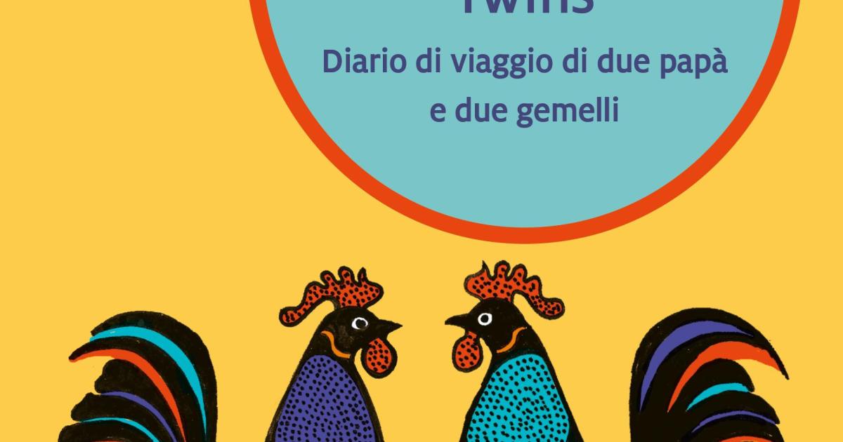 NoConventional Twins.Diario di viaggio di due papà e due gemelli