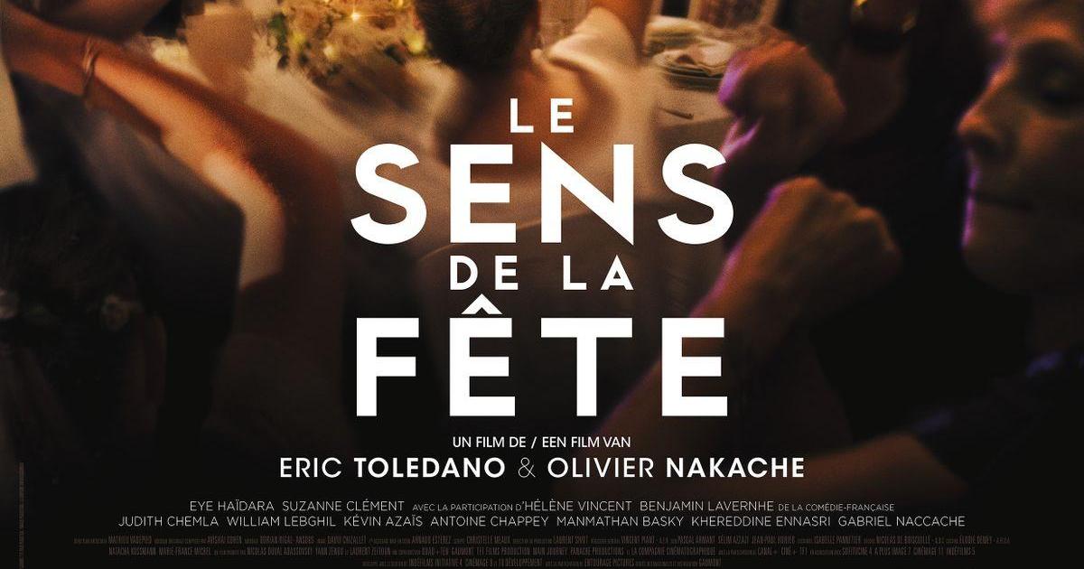Le Sens de la fête (Eric Toledano et Olivier Nakache, 2017)