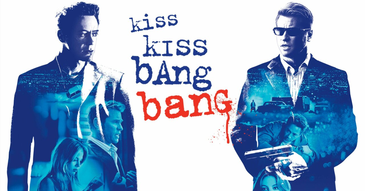 Kiss Kiss Bang Bang