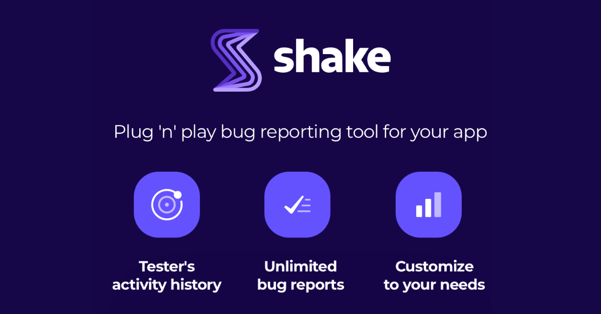 Exploring Shake SDK-- Android