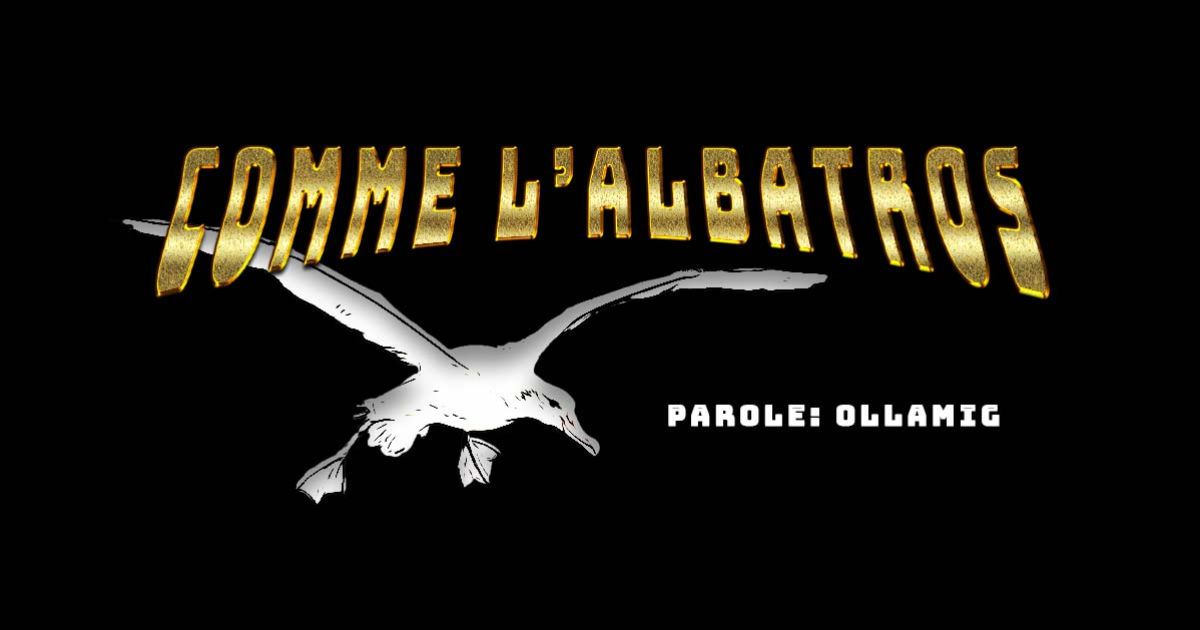 Comme l’Albatros