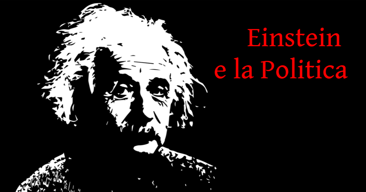 Einstein e la Politica