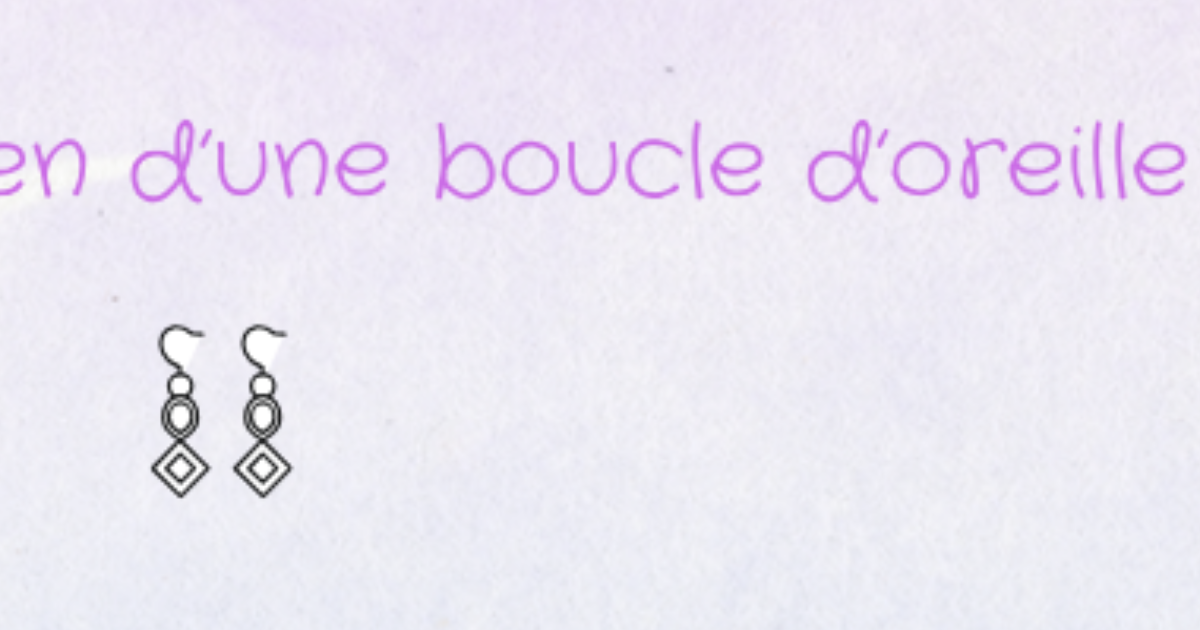 Le quotidien d'une boucle d'oreille