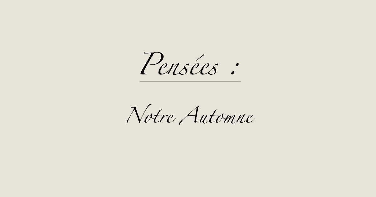 Notre Automne