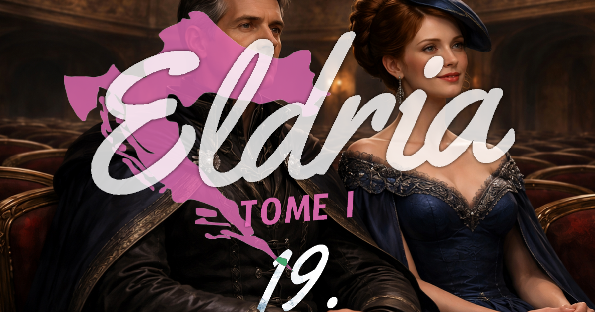 Eldria I : 19 · Le curieux couple