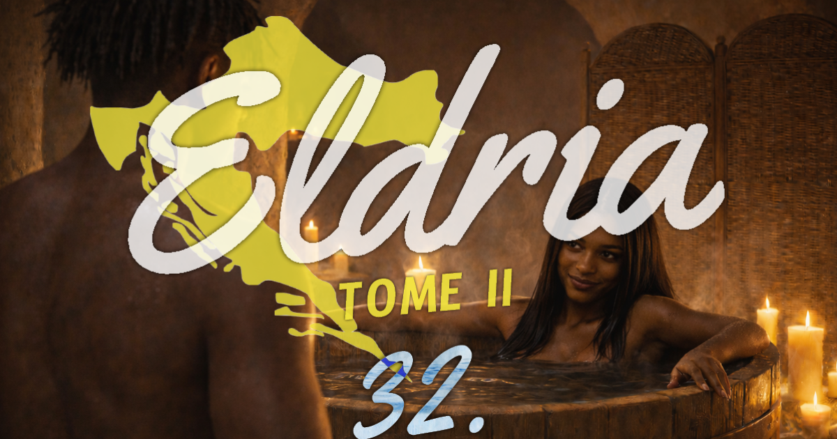 Eldria II : 32 · La cheffe sous le sable