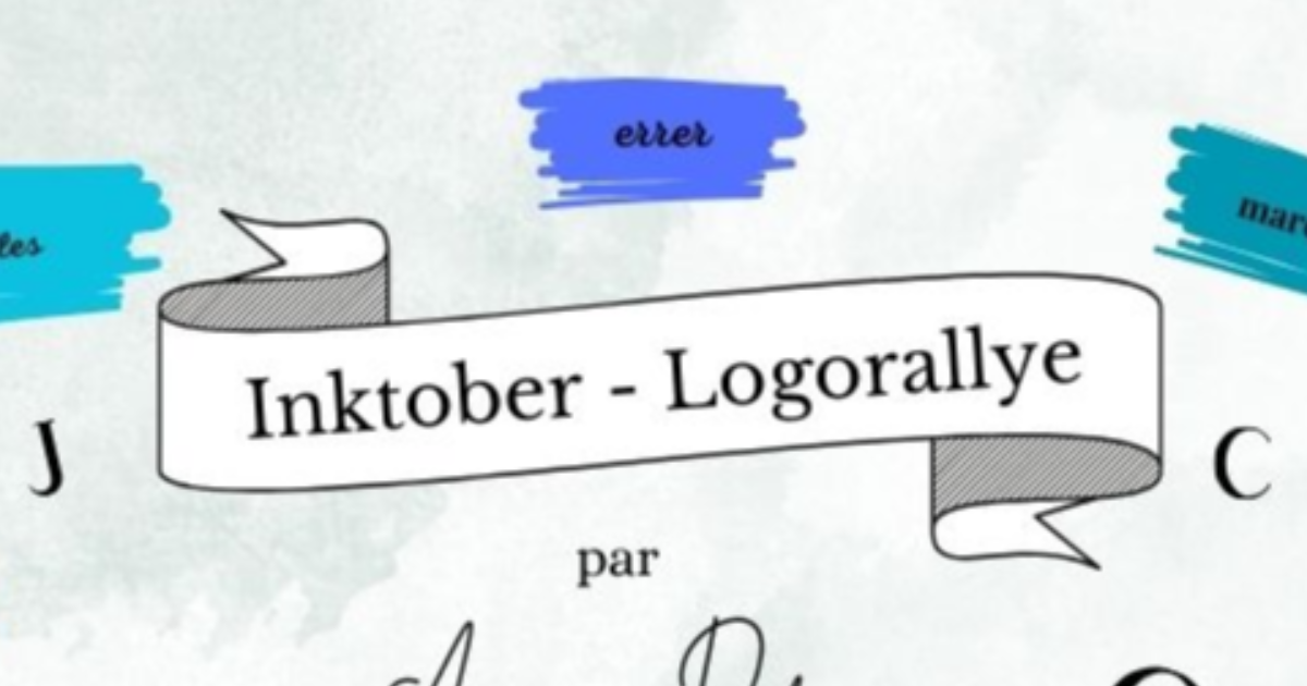 Inktober 2024 (façon Logorallye) - Une aventure à faire peur