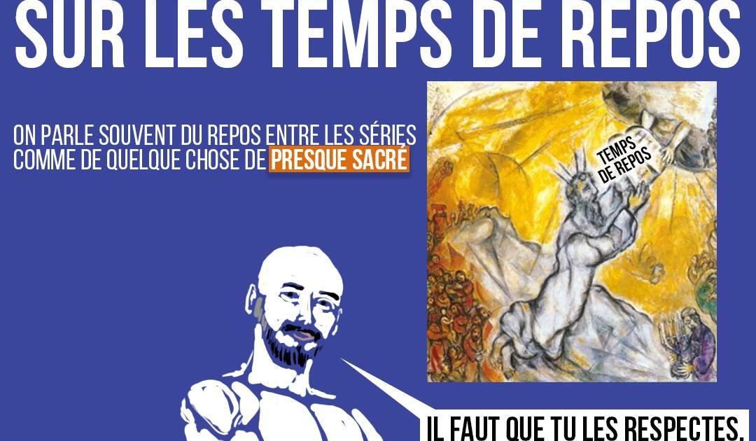 Ne stresse pas sur les temps de repos