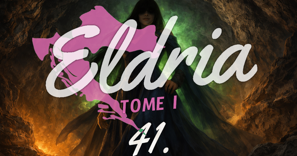 Eldria I : 41 · La Régente