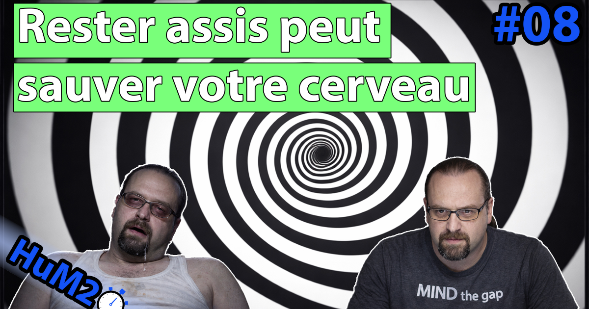 Rester assis peut sauver votre cerveau