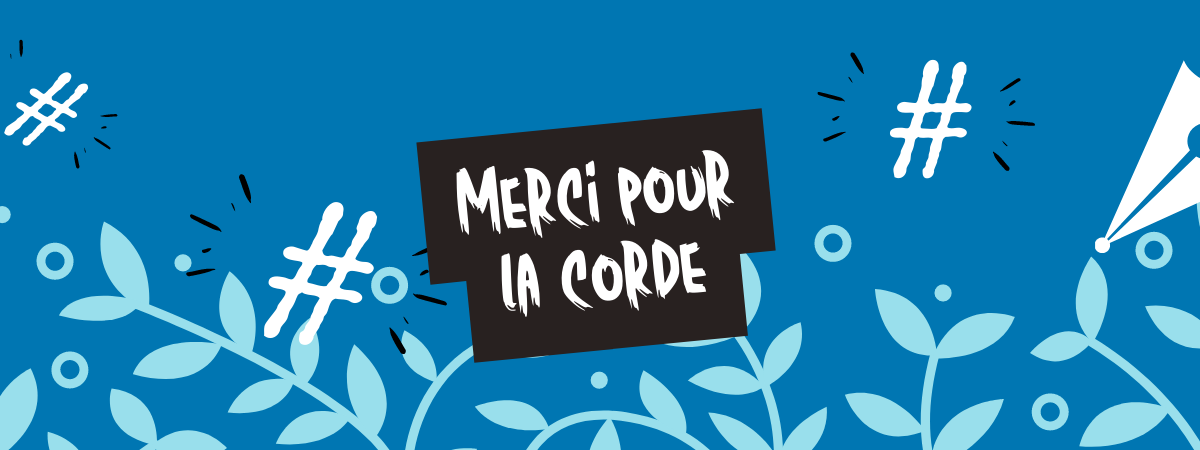 Merci pour la corde