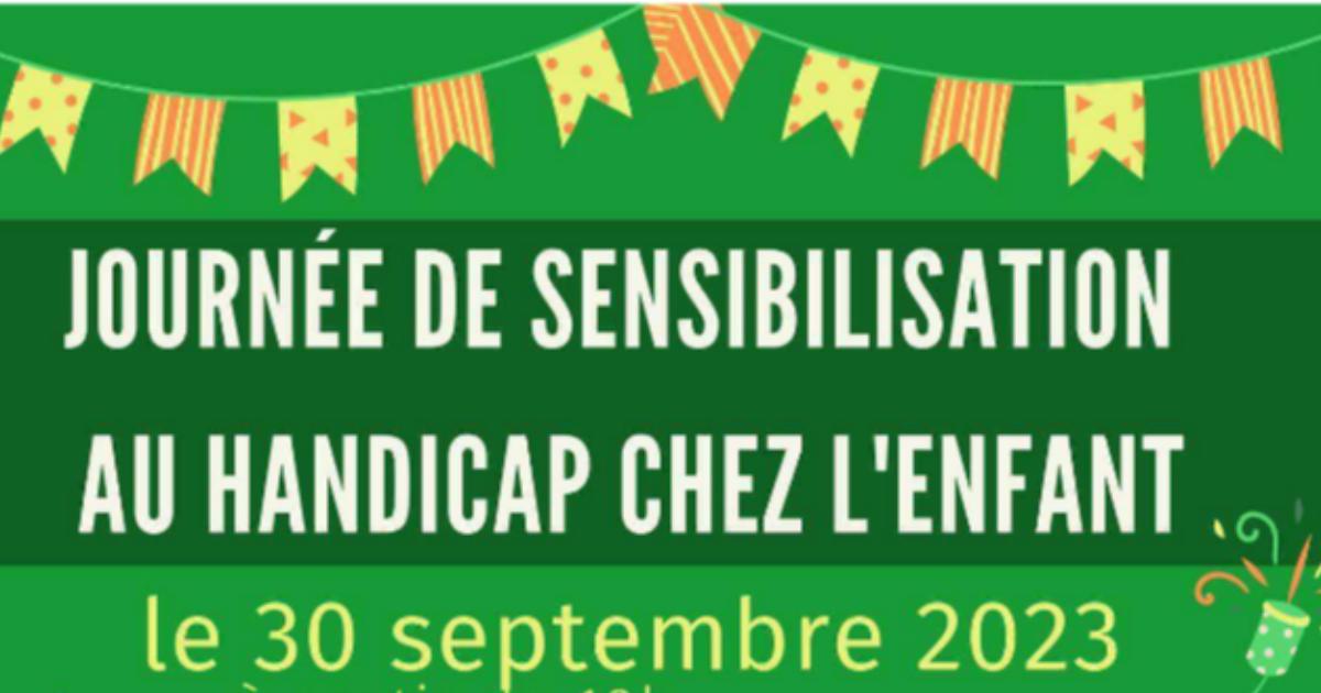 Communiqué de presse : Journée de sensibilisation au handicap chez l’enfant – 30 septembre 2023*