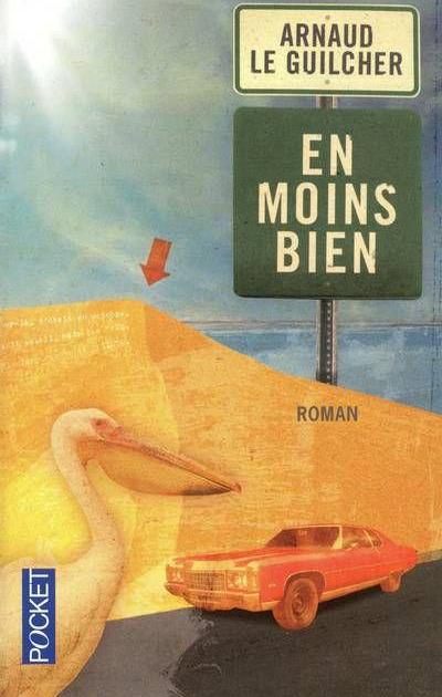 En moins bien