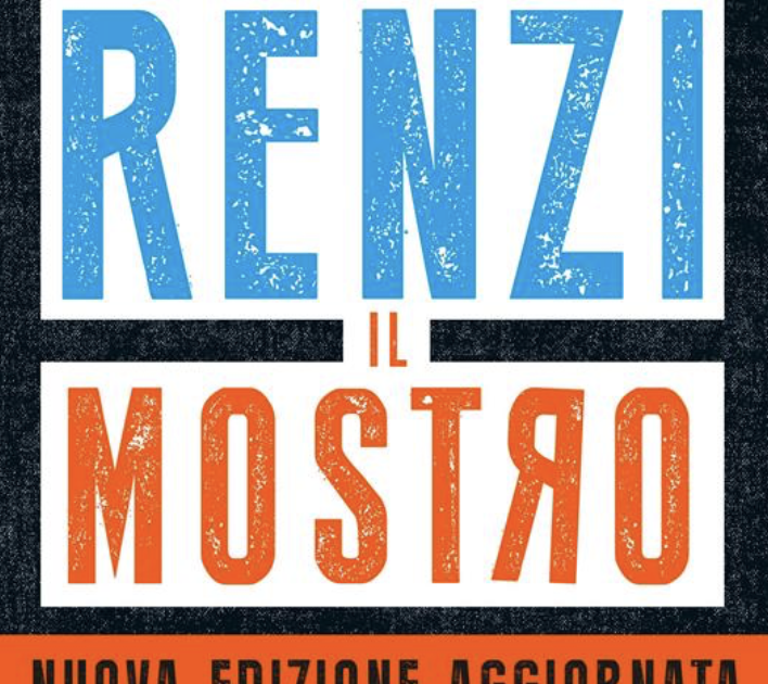 Il mostro (edizione aggiornata) di Matteo Renzi