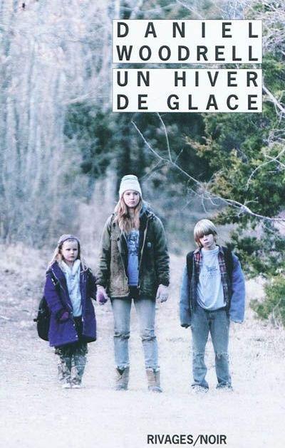 Un hiver de glace