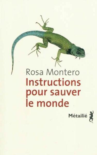 Instructions pour sauver le monde