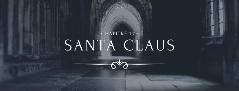 A la Moldue - Chapitre 19 : Santa Claus