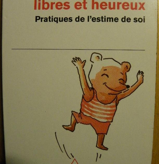 Imparfaits, libres et heureux