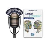 La magie de l'empathie, par Dre Nicole Audet