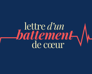 Lettre d'un battement de cœur