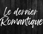 Le dernier Romantique