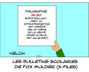 les bulletins scolaires de Fox Mulder : philosophie