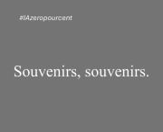 Souvenirs, souvenirs.